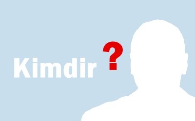 Kimdir ? Kimdir